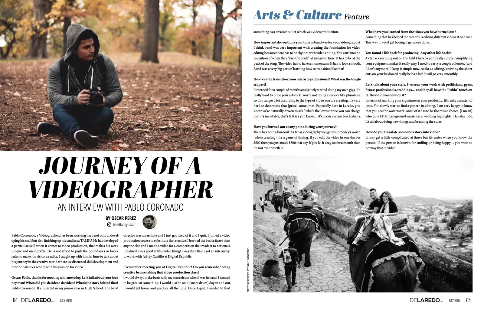 Interviewed videographer Pablo Coronado