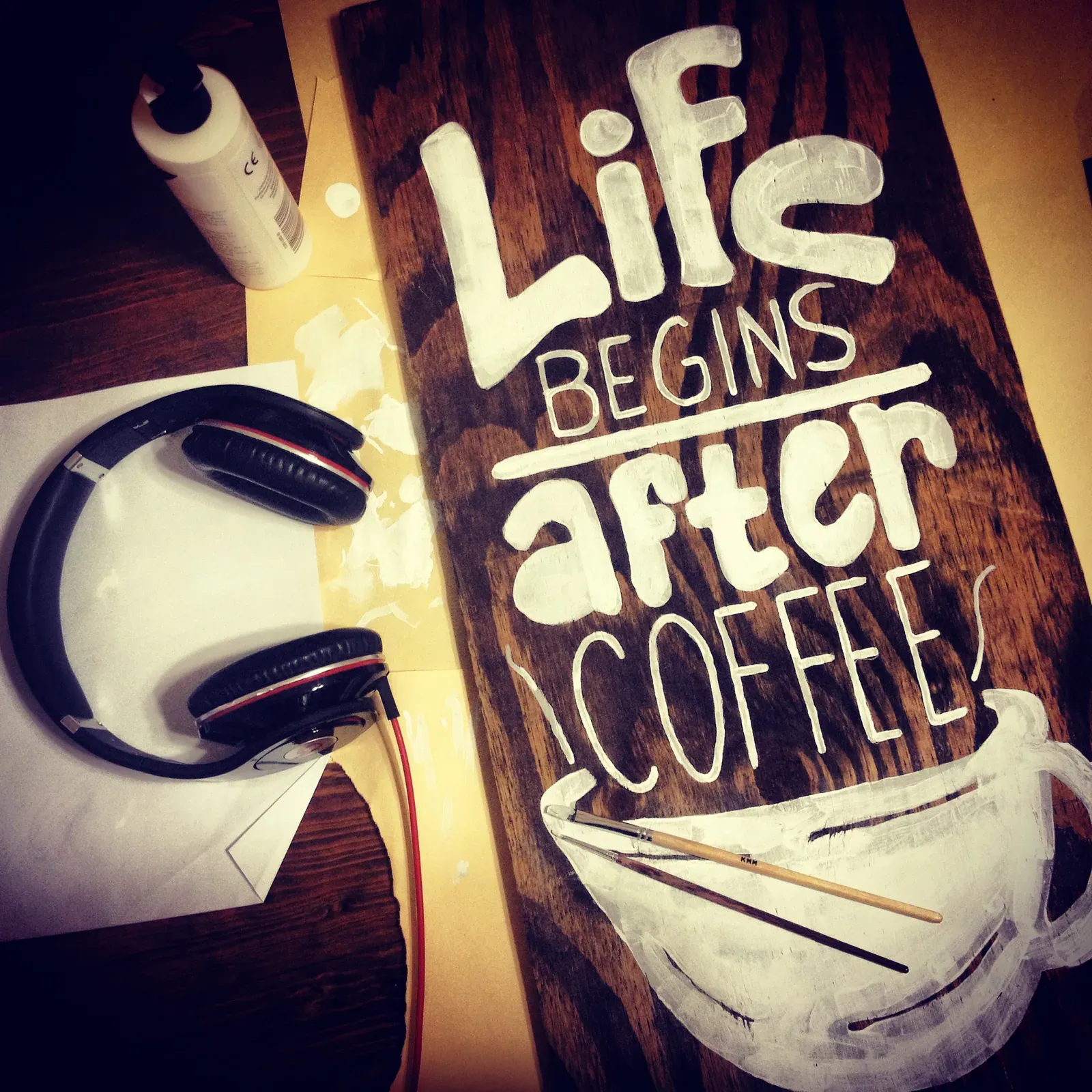 “Life begins after Coffee”