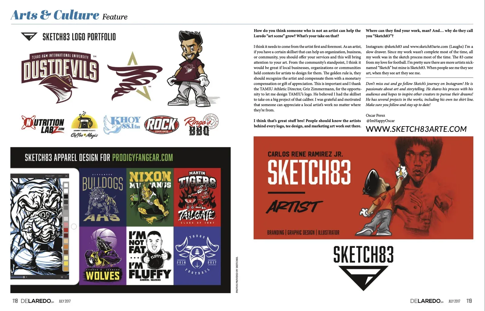 Interviewed artist Carlos Rene Ramirez Jr. (Sketch83)